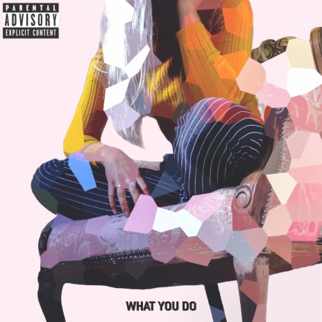 What You Do ft. Icarus Moth | Boomplay Music