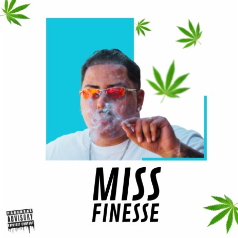 Miss Finesse | Boomplay Music