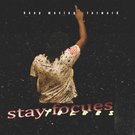 stay focuse | Boomplay Music