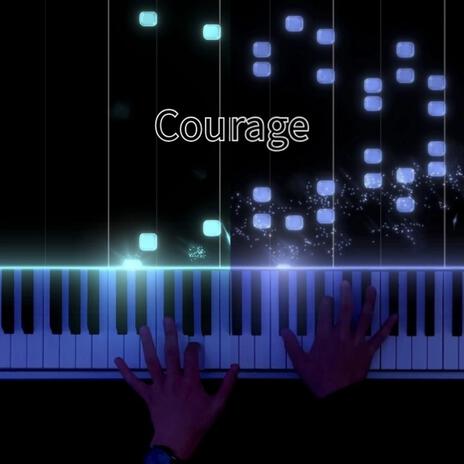 Courage (Orchestra Version) | Boomplay Music