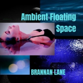 Ambient Floating Space