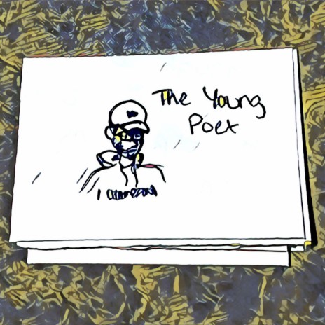 The Young Poet | Boomplay Music
