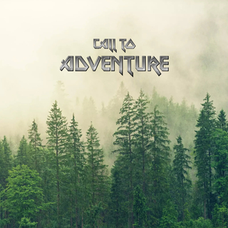 Call to Adventure