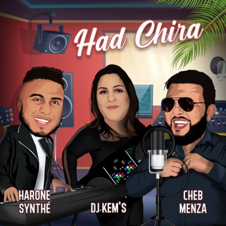 Had Chira ft. Cheb Menza & Harone Synthé | Boomplay Music