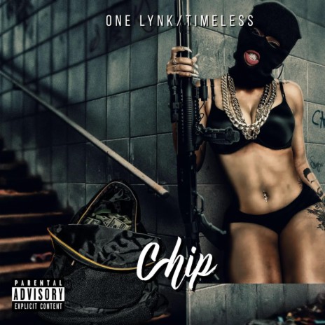 Chip ft. OneLynk