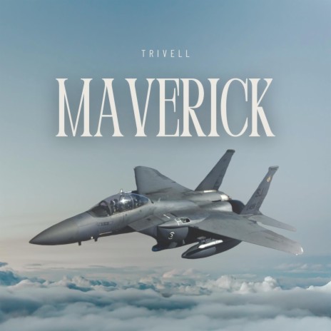 Maverick | Boomplay Music