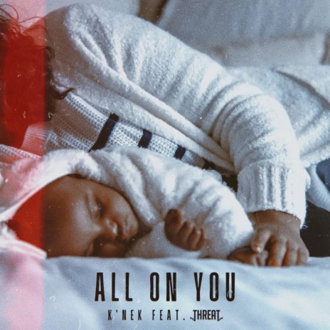 All On You ft. Threat | Boomplay Music