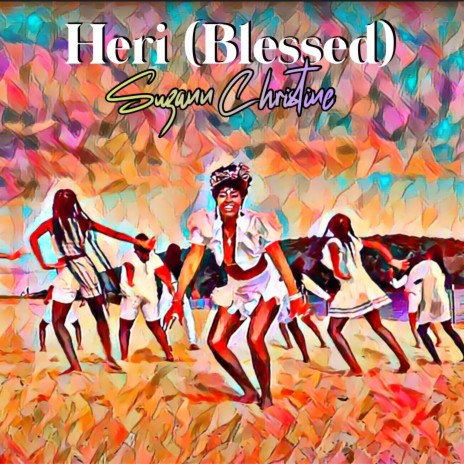 Heri (Blessed) | Boomplay Music