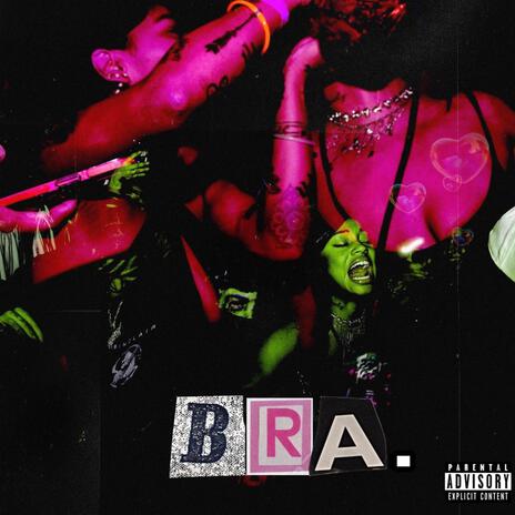 Bra | Boomplay Music