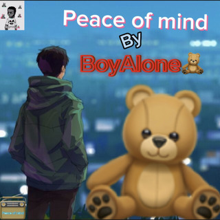 PEACE of MIND lyrics | Boomplay Music