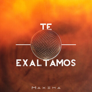 Te Exaltamos