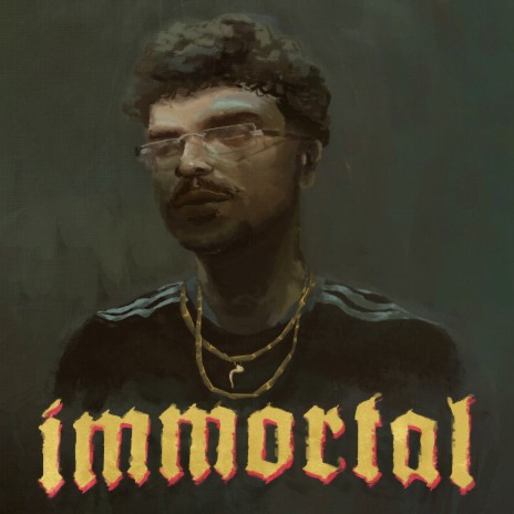 Immortal | Boomplay Music