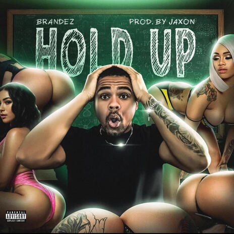 Hold Up | Boomplay Music