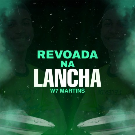 Revoada na Lancha | Boomplay Music