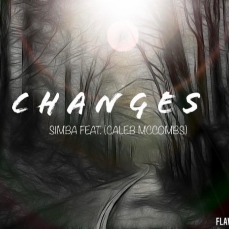 Changes ft. Caleb McCombs | Boomplay Music