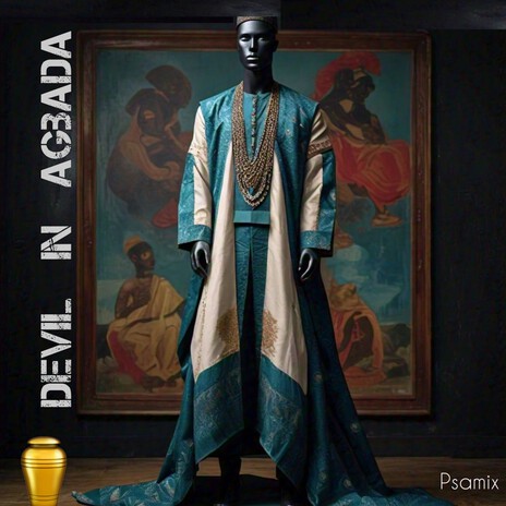 Devil in Agbada | Boomplay Music