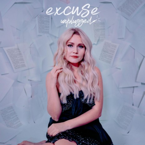 Excuse (Unplugged) | Boomplay Music