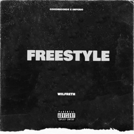 Freestyle ft. Wilfreth | Boomplay Music