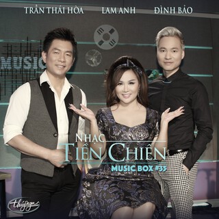 Nhạc Tiền Chiến (Musicbox 35)