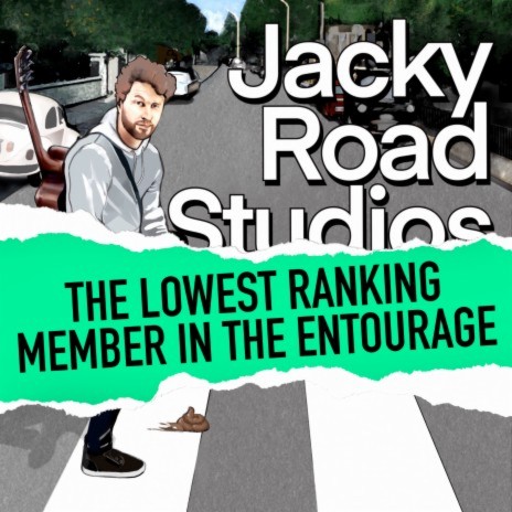 The Lowest Ranking Member In The Entourage | Boomplay Music