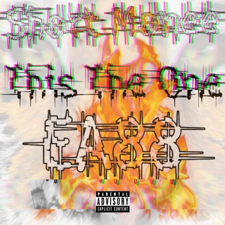 THIS THE ONE ft. SHORT MONEE | Boomplay Music