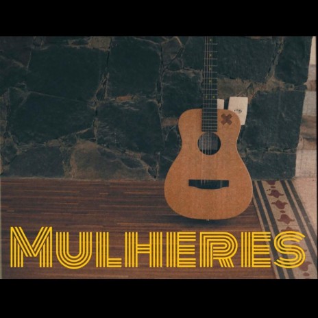 Mulheres | Boomplay Music