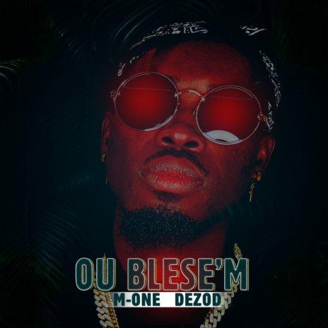 Ou Blese'm | Boomplay Music
