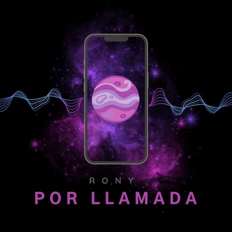 Por Llamada | Boomplay Music