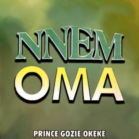 Nnem Oma | Boomplay Music