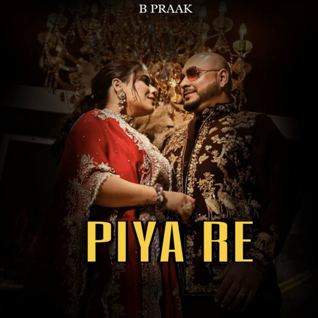 Piya Re ft. Rihan Raj | Boomplay Music