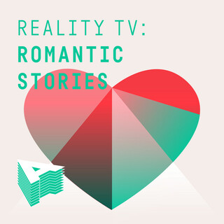 Reality TV: Romantic Stories