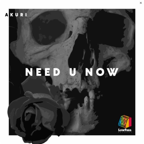 Need U Now | Boomplay Music