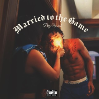 Married to the game lyrics | Boomplay Music