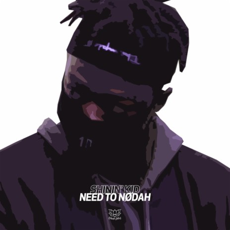 need2nødah | Boomplay Music