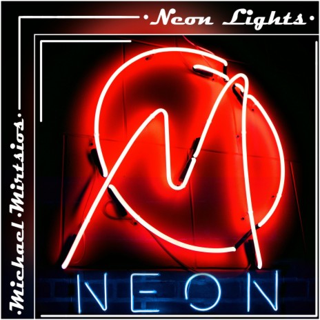 Neon Lights | Boomplay Music