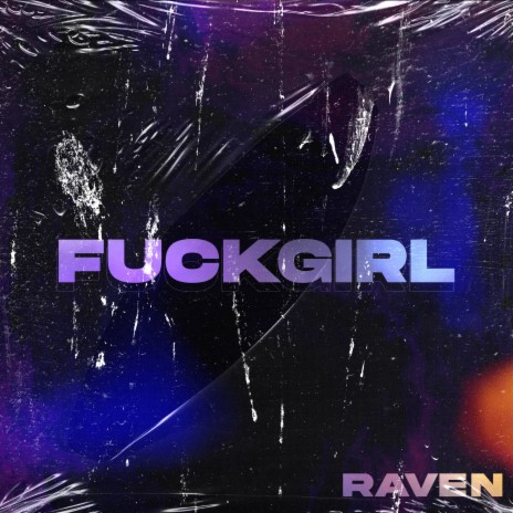 Fuckgirl | Boomplay Music