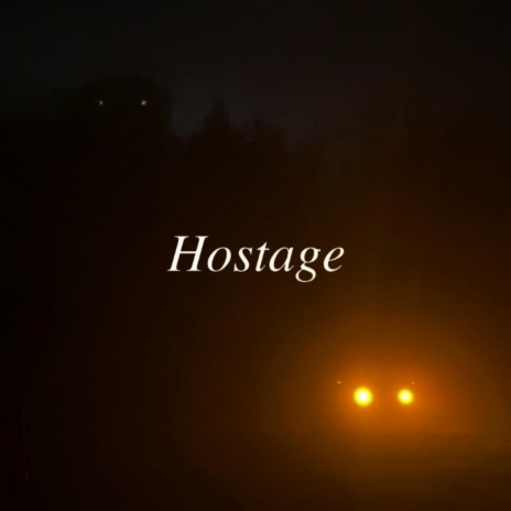 Hostage, Side B | Boomplay Music