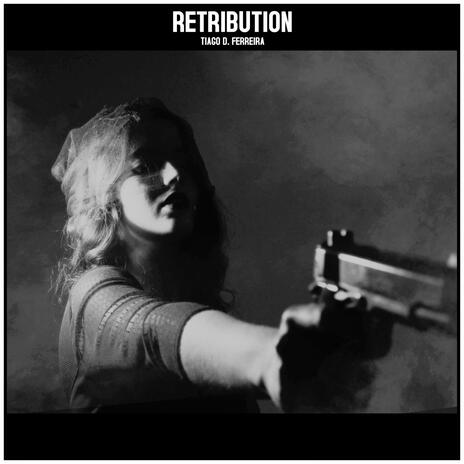 Retribution | Boomplay Music