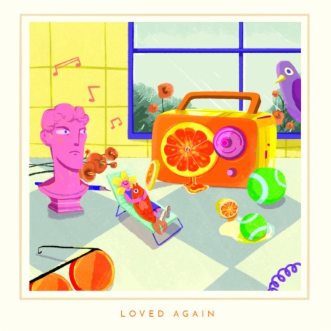 Loved Again | Boomplay Music