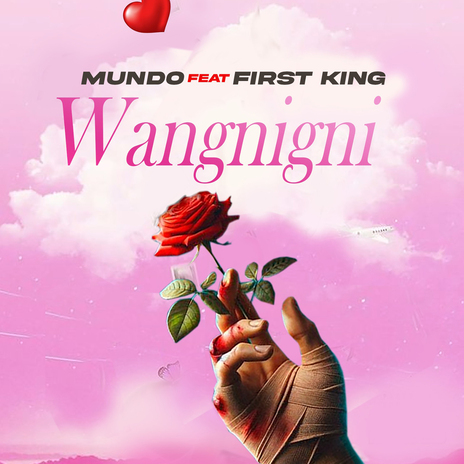 Wangnigni ft. First King | Boomplay Music