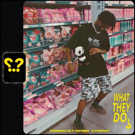 What They Do? | Boomplay Music