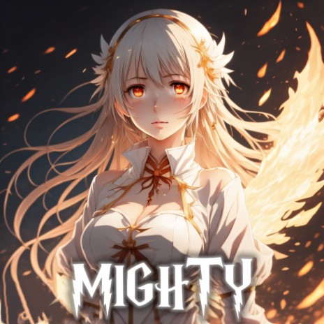 Mighty | Boomplay Music