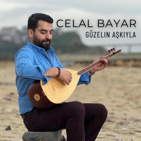 Güzelin Aşkıyla | Boomplay Music