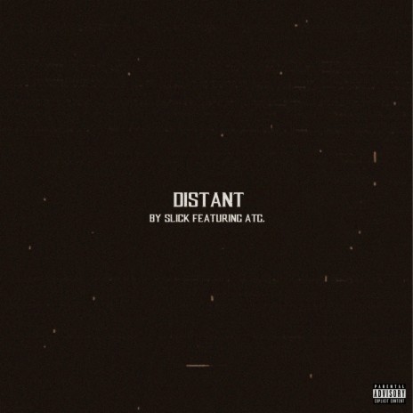 Distant ft. ATG | Boomplay Music