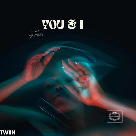 you & i | Boomplay Music