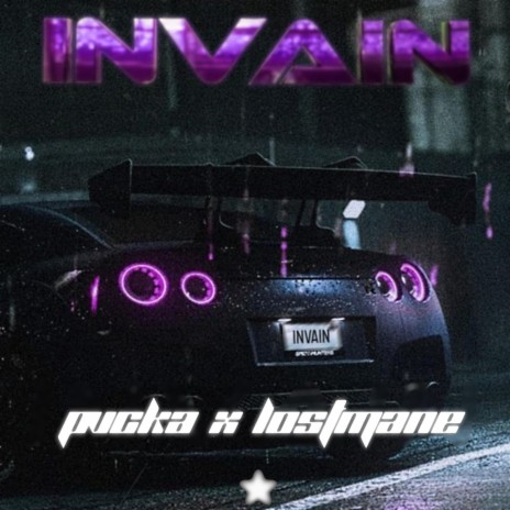 INVAIN ft. LOSTMANE | Boomplay Music