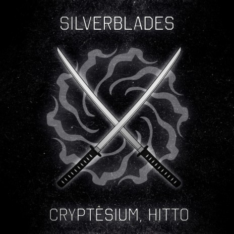 Silverblades ft. Hitto