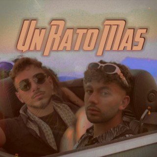 Un Rato Más ft. Ilia Poulariani lyrics | Boomplay Music