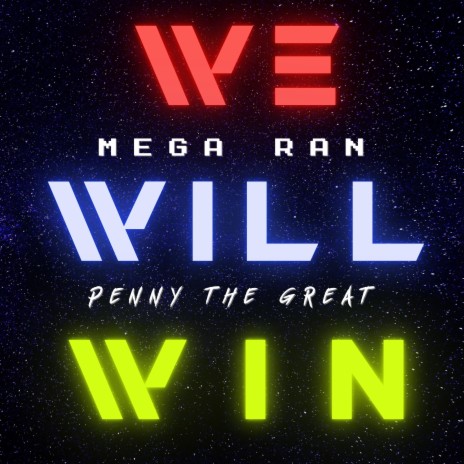 We Will Win ft. Penny The Great & RandomBeats | Boomplay Music