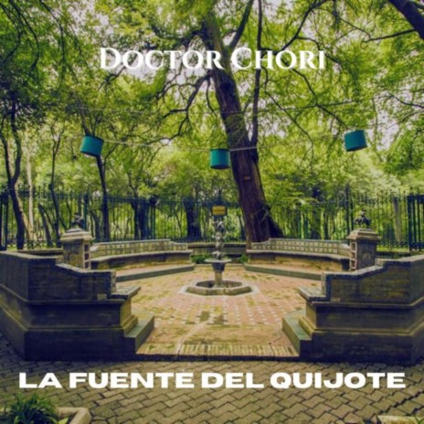 LA FUENTE DEL QUIJOTE | Boomplay Music